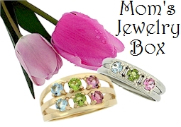 Mom's Jewelry Box- A store devoted to mothers rings and more.